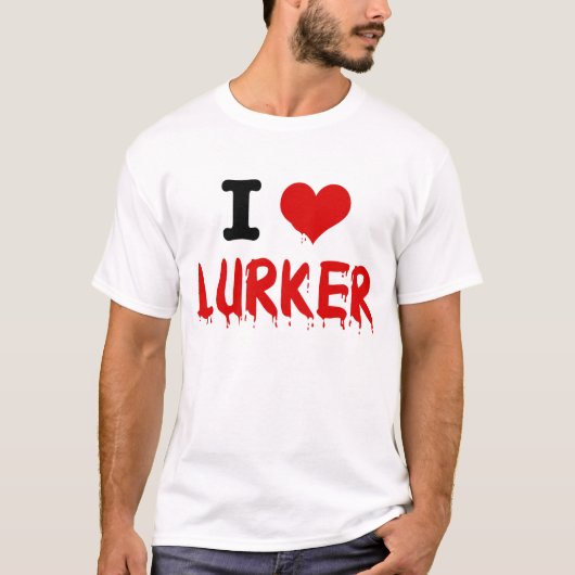 T-shirt Lurker I <3 (Devant)