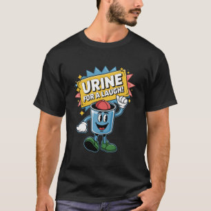 T-shirt L'urologie drôle. Urine pour rire !