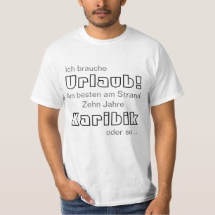 T-shirt Lustige Sprüche & Texte : Urlaub Karibik