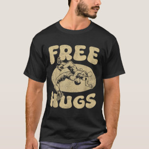 T-shirt Lutte - Ennuis Drôle Lutte Serre-Chemise Guerre