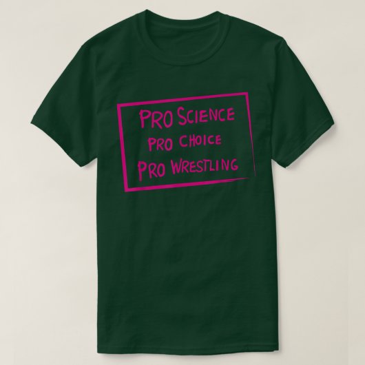 T-shirt Lutte Pro Science Pro Choice Pro (Design devant)