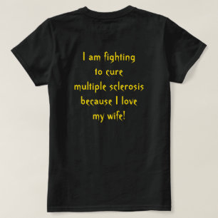 T-shirt Lutter contre la sclérose en plaques pour ma femme