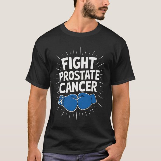 T-shirt Lutter Contre Le Cancer De La Prostate Drôle Dire (Devant)