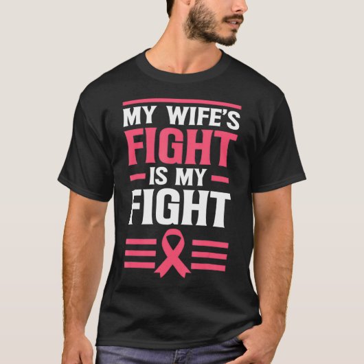 T-shirt Lutter contre le cancer du sein : le combat de ma  (Devant)