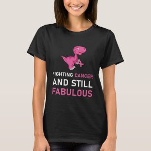 T-shirt Lutter Contre Le Cancer Et Encore Fabuleux Cancer
