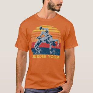 T-shirt Lutter Meurtre Yoga Retro Vintage drôle Cadeau