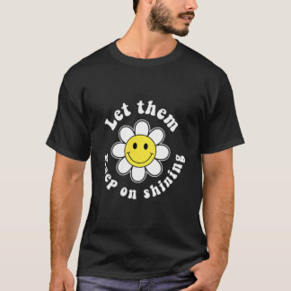 T-shirt Lutter pour Continuer à Briller Santé Mentale des