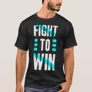 T-shirt Lutter pour gagner