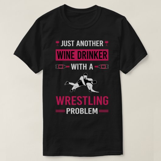 T-shirt Lutteur de lutte de buveur de vin (Design devant)