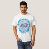 T-shirt LVN Nurse Motto (Devant entier)
