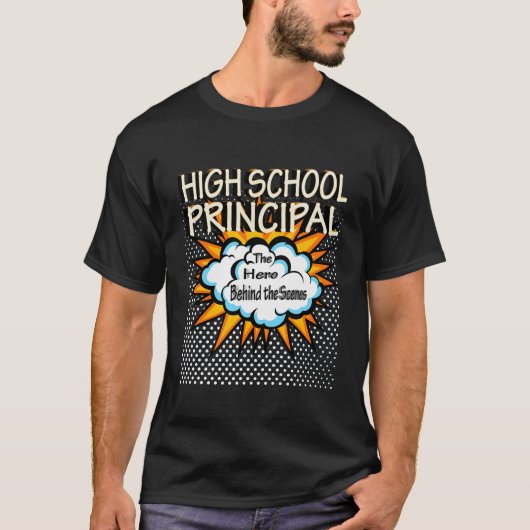 T-shirt Lycée Principal - Drôle de héros (Devant)