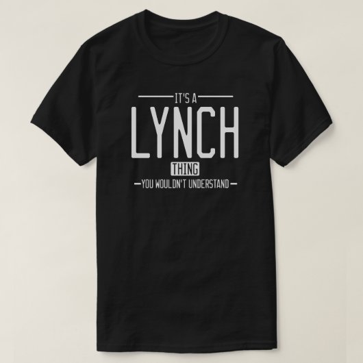T-shirt Lynch drôle nom de famille drôle (Design devant)