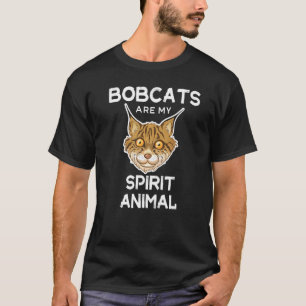 T-shirt Lynx roux sont mon animal spirituel Bobcat Lynx