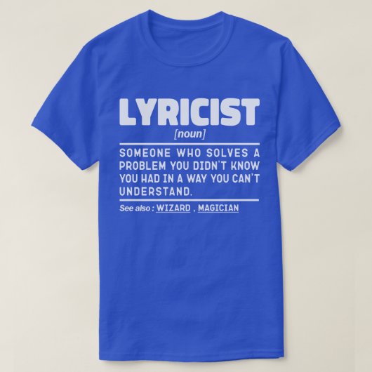 T-shirt Lyricist Noun Définition Chanson Écrivain Plaisant (Design devant)