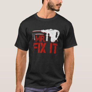 T-shirt M. Break It M. Fix It