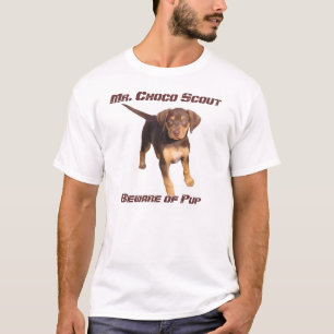 T-shirt M. Choco Scout : Prenez garde du chiot