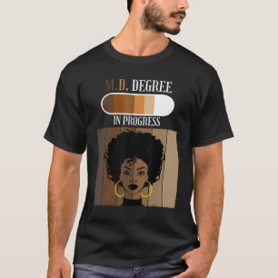 T-shirt M D Diplôme Médicale En Cours Bla Étudiante Médica