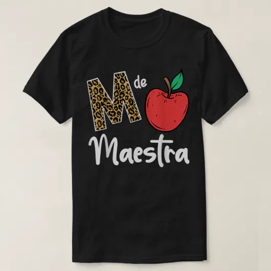 T-shirt M De Maestra Bilingue Espagnol Latina Apprentissag | Zazzle.be