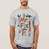 T-shirt M. Fix It Fête des pères Card (Devant)