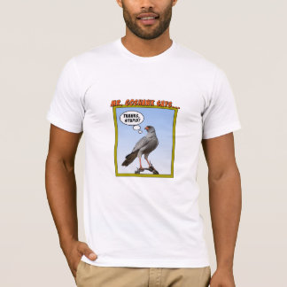 T-shirt M. Goshawk Says…