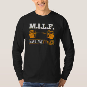 T-shirt M I L F Man I Love Fitness Bodybuilder Poids Lift