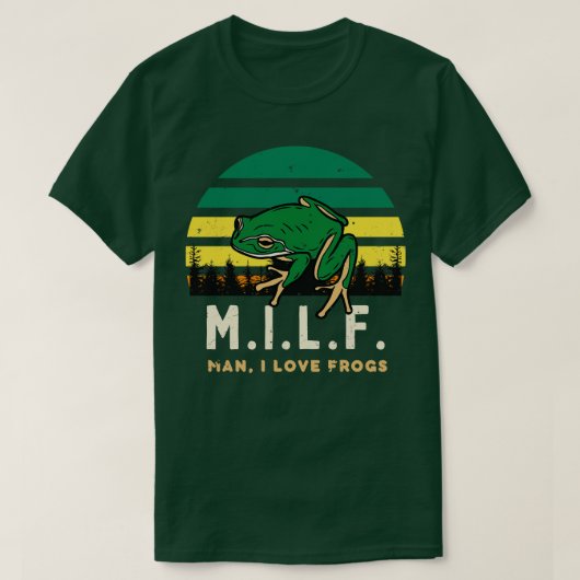 T-shirt M I L F Man I Love Frogs Funny Retro (Design devant)