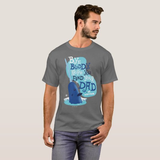 T-shirt M. Narwhal | Par Buddy, J'Espère Que Vous Trouvere (Devant entier)