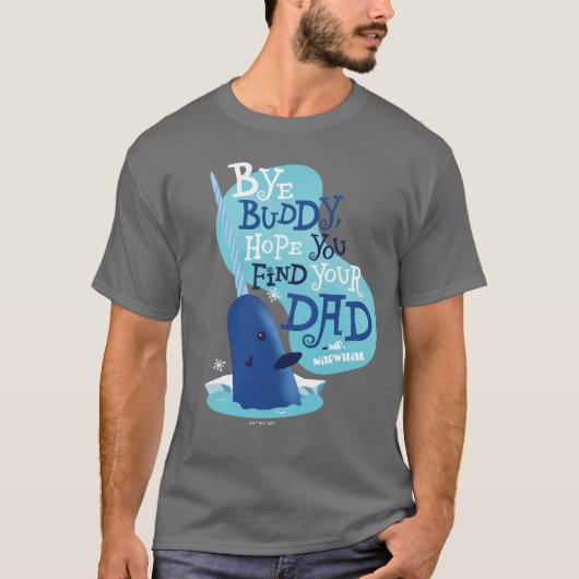 T-shirt M. Narwhal | Par Buddy, J'Espère Que Vous Trouvere (Devant)