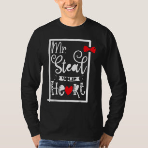 T-shirt M. volez votre cœur, Citation d'amour drôle pour l