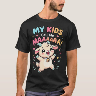 T-shirt Ma Appelle Moi Maaa Drôle Chèvre Maman Ferme Fête