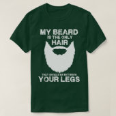 T-shirt Ma Barbe Est Le Seul Cheveux Qui Devrait Être Entr (Design devant)
