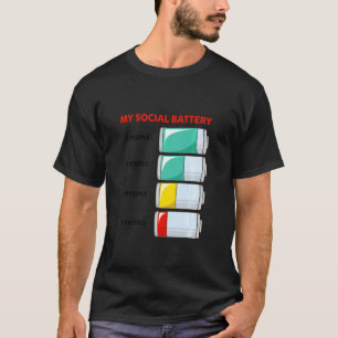 T-shirt Ma Batterie Sociale Pour Les Personnes Introvertie