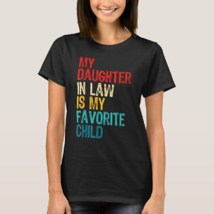T-shirt Ma belle-fille est mon enfant préféré Belle-mère