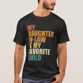 T-shirt Ma Belle-Fille Est Mon Humour D'Enfant Préféré