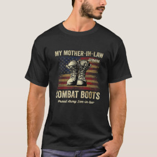 T-shirt Ma belle-mère porte des bottes de combat fière F