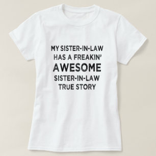 T-shirt Ma belle-soeur a une super soeur