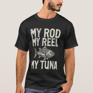T-shirt Ma Canne Ma Moulinet Ma Pêche Au Thon