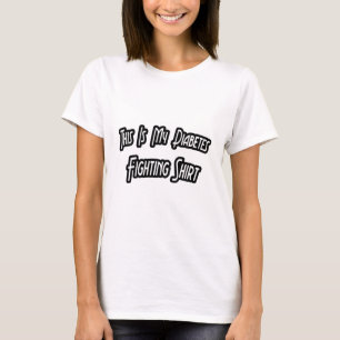 T-shirt Ma chemise de combat contre le diabète