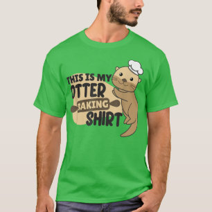 T-shirt Ma chemise de cuisson à la louche - Funny Otter Pu
