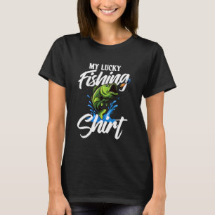 T-shirt Ma Chemise de Pêche Chanceuse - Pêcheur Pêcheur Pê