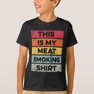 T-shirt Ma Chemise Fumeur De Viande Drôle Fumeur Barbecue