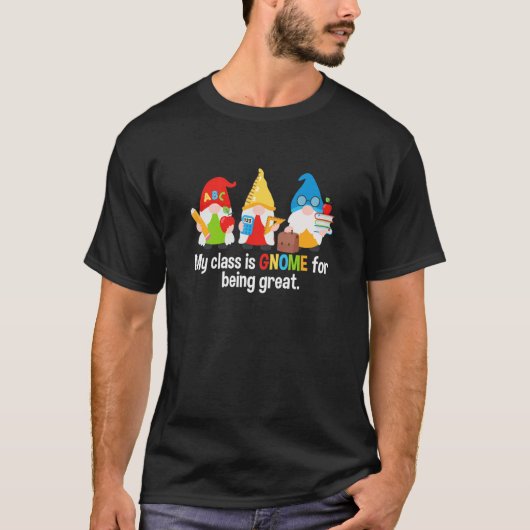 T-shirt Ma classe est GNOME pour Être une grande école d'e (Devant)