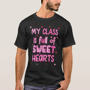 T-shirt Ma classe est pleine d'amour mignonne Citation pou