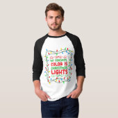 T-shirt Ma couleur préférée est Christmas Lights-66557 (Devant entier)