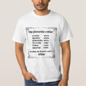 T-shirt Ma couleur préférée est le blanc (Devant)