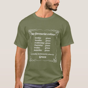 T-shirt Ma couleur préférée est le vert