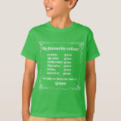 T-shirt Ma couleur préférée est le vert (Devant)