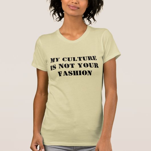 T-shirt Ma culture n'est pas votre mode (Devant)
