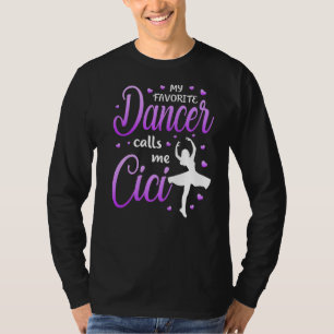 T-shirt Ma danseuse préférée m'appelle Cici Grand-mère de