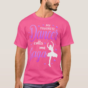 T-shirt Ma danseuse préférée m'appelle Gaga Dance Grandma